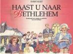 HAAST U NAAR BETHLEHEM 9789050301350 Kuyt, Verzenden, Zo goed als nieuw, Kuyt