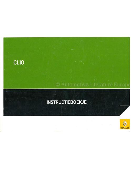 2007 RENAULT CLIO INSTRUCTIEBOEKJE NEDERLANDS, Auto diversen, Handleidingen en Instructieboekjes