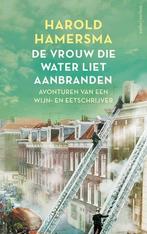De Vrouw Die Water Liet Aanbranden |  NIEUW | Hamersma, Haro, Boeken, Ophalen of Verzenden, Nieuw, Hamersma, Harold