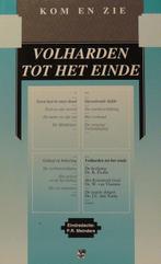 4 Volharden tot het einde Kom en zie 9789050302869 K. Exalto, Boeken, Godsdienst en Theologie, Verzenden, Zo goed als nieuw, K. Exalto