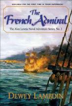 The French Admiral 9781590130216 Dewey Lambdin, Boeken, Gelezen, Dewey Lambdin, Verzenden