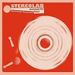 cd - Stereolab - Electrically Possessed [Switched On Vol. 4]