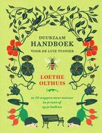9789000372300 Duurzaam handboek voor de luie tuinier, Boeken, Verzenden, Zo goed als nieuw, Loethe Olthuis