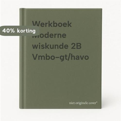 Werkboek Moderne wiskunde 2B Vmbo-gt/havo 9789001770211, Boeken, Wetenschap, Gelezen, Verzenden