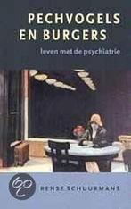 Pechvogels en burgers 9789057121975 R. Schuurmans, Verzenden, Gelezen, R. Schuurmans