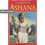 Ashana 9789051080810 Roesch, Boeken, Overige Boeken, Verzenden, Gelezen, Roesch