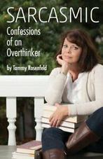 Sarcasmic: Confessions of an Overthinker, Rosenfeld, Tammy, Verzenden, Zo goed als nieuw, Rosenfeld, Tammy