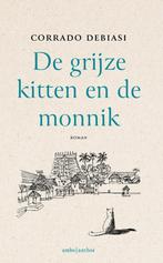 De grijze kitten en de monnik 9789026368189 Corrado Debiasi, Verzenden, Zo goed als nieuw, Corrado Debiasi