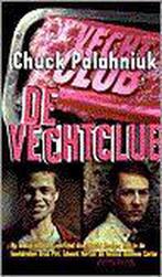 Vechtclub 9789053338322 Chuck Palahniuk, Boeken, Gelezen, Chuck Palahniuk, Verzenden