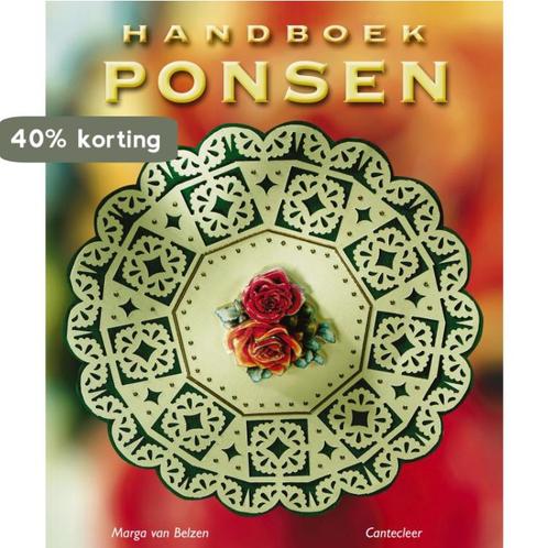 Handboek Ponsen 9789021333939 Marga van Belzen, Boeken, Hobby en Vrije tijd, Gelezen, Verzenden