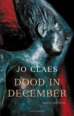 Dood in december / Thomas Berg / 3 9789089240767 Jo Claes, Boeken, Verzenden, Zo goed als nieuw, Jo Claes
