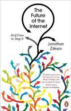 The Future of the Internet 9780141031590 Jonathan Zittrain, Verzenden, Gelezen, Jonathan Zittrain