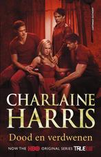 9789021046570 True blood 9 - Dood en verdwenen, Boeken, Verzenden, Nieuw, Charlaine Harris