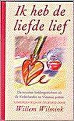 Ik heb de liefde lief 9789053337011, Boeken, Verzenden, Gelezen