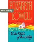 To the Ends of the Earth 9780380767588 Elizabeth Lowell, Boeken, Verzenden, Gelezen, Elizabeth Lowell