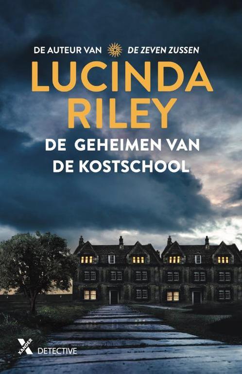 De geheimen van de kostschool 9789401617130 Lucinda Riley, Boeken, Overige Boeken, Zo goed als nieuw, Verzenden