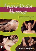 9789088401749 Handboek Ayurvedische massage, Verzenden, Nieuw, Anil Kumar Mehta