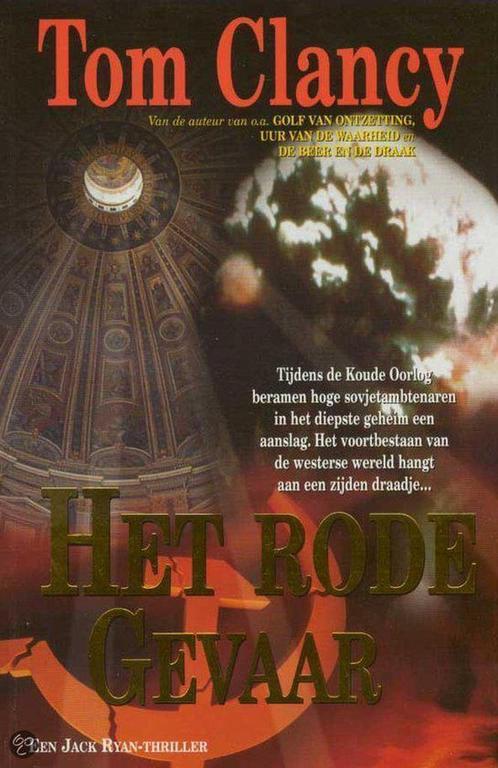 Het rode gevaar / Jack Ryan & co / 3 9789022986400, Boeken, Thrillers, Gelezen, Verzenden