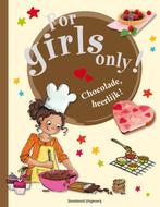 For Girls Only! - Chocolade, heerlijk! 9789002247255, Boeken, Kinderboeken | Jeugd | 10 tot 12 jaar, Gelezen, Brigitte Carrere