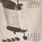 vinyl single 7 inch - Thomas Dolby - Radio Silence, Verzenden, Zo goed als nieuw