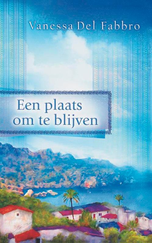 Een plaats om te blijven 9789023992493 V. Del Fabbro, Boeken, Romans, Zo goed als nieuw, Verzenden