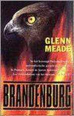 Brandenburg 9789026981593 Glenn Meade, Boeken, Verzenden, Gelezen, Glenn Meade