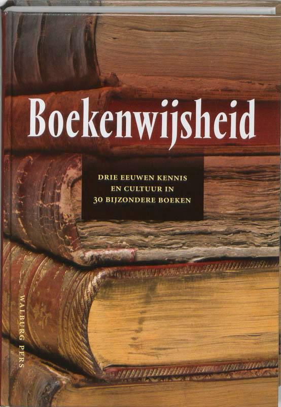 Boekenwijsheid 9789057306259, Boeken, Overige Boeken, Gelezen, Verzenden