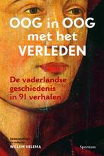 Oog in oog met het verleden 9789027497697, Verzenden, Gelezen