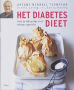 9789066117266 Het Diabetes Dieet | Tweedehands, Boeken, Kookboeken, Zo goed als nieuw, Antony Worrall Thompson, Verzenden