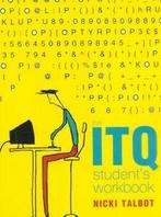 The ITQ students workbook by Nicki Talbot (Paperback), Gelezen, Nicki Talbot, Verzenden