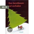 Een kerstboom vol verhalen / Voorlezen met Leopold, Verzenden, Gelezen, Stef Van Dijk