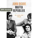 Maffiarepubliek 9789026326882 John Dickie, Verzenden, Gelezen, John Dickie