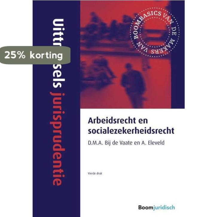 Arbeidsrecht en socialezekerheidsrecht / Uittreksels, Boeken, Wetenschap, Gelezen, Verzenden