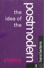 The Idea of the Postmodern - Hans Bertens - 9780415060127 -, Verzenden, Nieuw