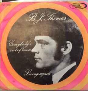 vinyl single 7 inch - B.J. Thomas - Everybodys Out Of Town, Cd's en Dvd's, Vinyl Singles, Zo goed als nieuw, Verzenden