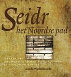 Seidr, het Noordse pad - Linda Wormhoudt - 9789077408742 - P, Boeken, Esoterie en Spiritualiteit, Verzenden, Nieuw