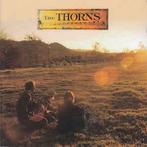 cd - The Thorns - The Thorns, Verzenden, Zo goed als nieuw
