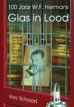 Glas In Lood | 9789083116846 | Schoorl, Marc, Ophalen of Verzenden, Nieuw, Schoorl, Marc