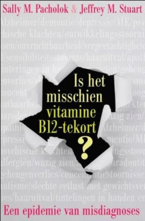 9789020204902 Is het misschien vitamine B12 tekort?, Boeken, Kookboeken, Zo goed als nieuw, Verzenden