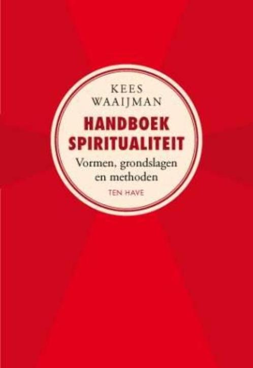 Handboek spiritualiteit 9789025960698 Kees Waaijman, Boeken, Godsdienst en Theologie, Gelezen, Verzenden