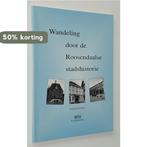 Wandeling door de Roosendaalse Stadshistorie 9789075039085, Boeken, Overige Boeken, Verzenden, Zo goed als nieuw, F. de Clercq