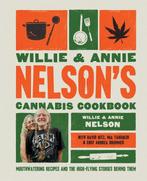 9781668043431 Willie and Annie Nelsons Cannabis Cookbook, Verzenden, Nieuw, Willie Nelson