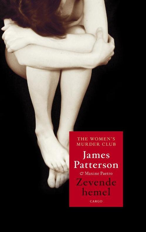 Zevende hemel / Womens Murder Club / 7 9789023440833, Boeken, Thrillers, Gelezen, Verzenden