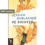 De dochter 9789001554750 Jessica Durlacher, Verzenden, Gelezen, Jessica Durlacher
