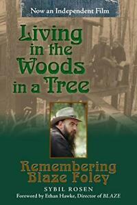 Living in the Woods in a Tree. Rosen, Sybil   ., Boeken, Biografieën, Zo goed als nieuw, Verzenden