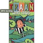 Traan keert terug 9789022318959 Dirk Nielandt, Boeken, Verzenden, Zo goed als nieuw, Dirk Nielandt