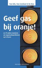 Geef gas bij oranje! 9789089651174 Renée de Boo, Verzenden, Zo goed als nieuw, Renée de Boo