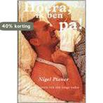 HOERA IK BEN PA 9789057950315 N. Planer, Boeken, Verzenden, Gelezen, N. Planer