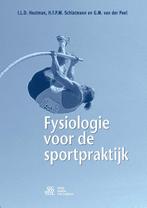 9789036813075 Fysiologie voor de sportpraktijk, Boeken, Verzenden, Zo goed als nieuw, I.L.D. Houtman