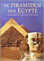 De piramiden van Egypte 9789062489725 A. Siliotti, Verzenden, Gelezen, A. Siliotti